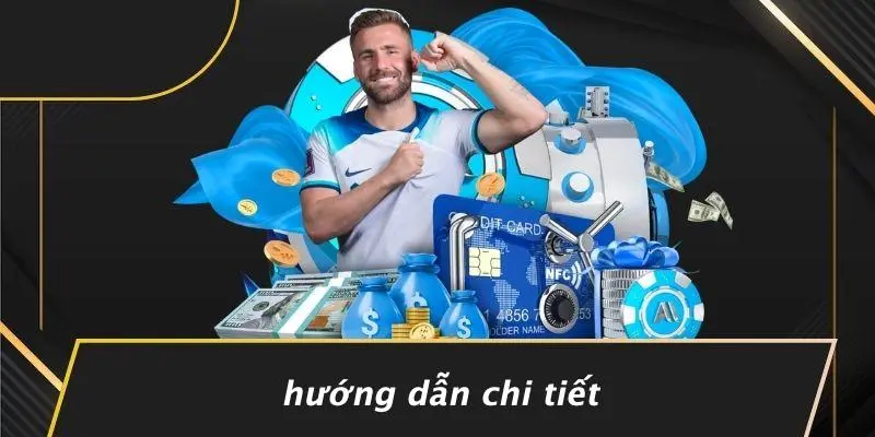 Hướng Dẫn Chi Tiết